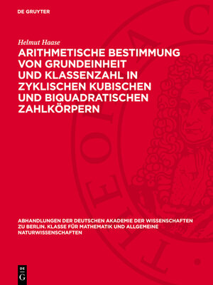 cover image of Arithmetische Bestimmung von Grundeinheit und Klassenzahl in zyklischen kubischen und biquadratischen Zahlkörpern